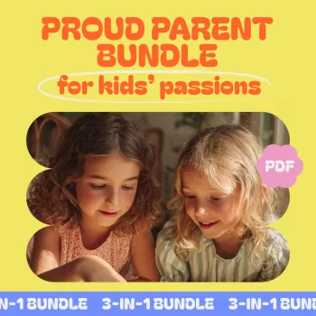 Kids’ Passions Plan: Independence, Screen Time & Hobbies