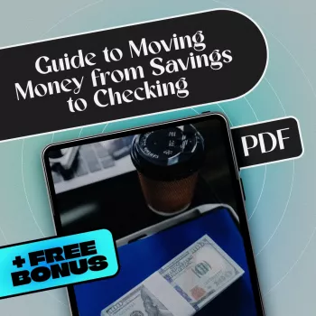 Moving Money from Savings to Checking: A Practical Guide